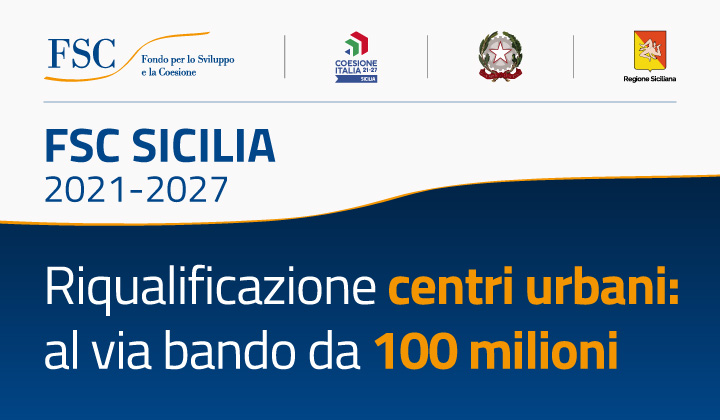 Centri urbani avviso Fsc 100 milioni_720