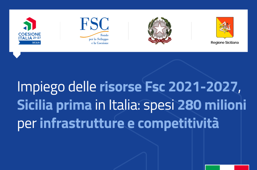 Pagamenti e impegni Fsc 21-27 Sicilia prima in Italia